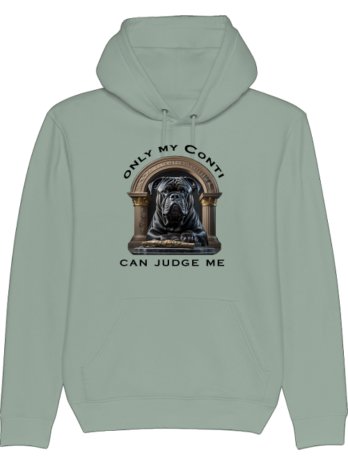 Only my Conti can judge me - Hoodie Continental Bulldog